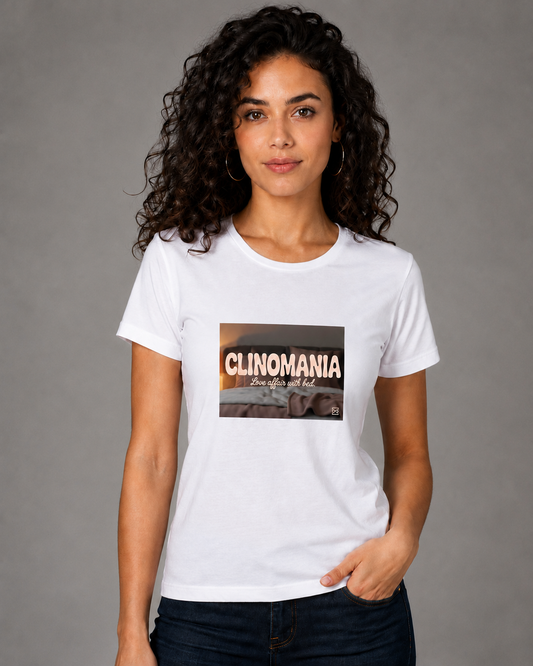 Clinomania T-Shirt For Women